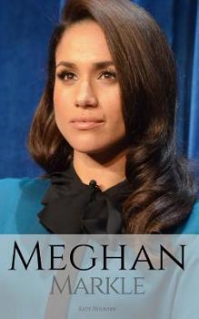 Paperback Meghan Markle: A Meghan Markle Biography Book