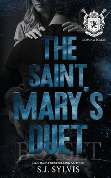 Paperback The Saint Mary's Duet Box Set (Gemma and & Isaiah's Complete Story): A Dark Boarding School Romance Book