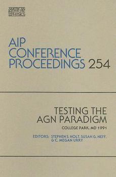 Hardcover Testing the AGN Paradigm: College Park, MD 1991 Book