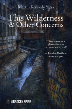 Paperback This Wilderness & Other Concerns Book