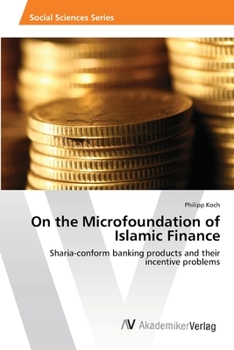 Paperback On the Microfoundation of Islamic Finance Book