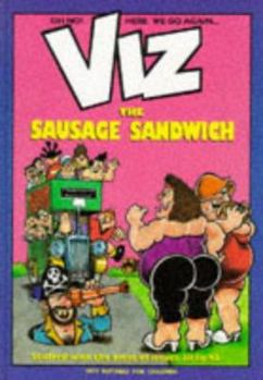 VIZ Comic - The Sausage Sandwich (Best of Issues 38 to 42) - Book #6 of the Viz Annuals