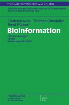 Paperback Bioinformation: Problemlösungen Für Die Wissensgesellschaft [German] Book