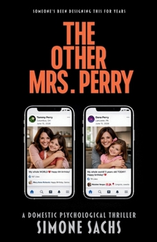 Paperback The Other Mrs. Perry: A Gripping Domestic Psychological Thriller Book