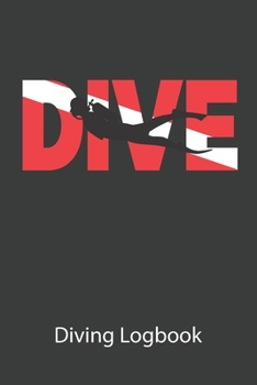 Paperback Dive Diving Logbook: Clear and Easy Pocket Size Scuba Diving journal, 216 Dives, 110 Pages Book