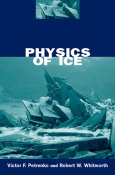 Hardcover Physics of Ice Book
