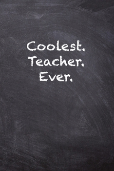 Paperback Coolest. Teacher. Ever. Book