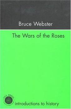 Paperback The Wars Of The Roses Book