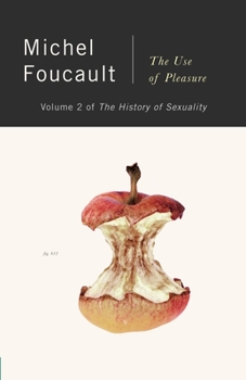 Paperback The History of Sexuality, Vol. 2: The Use of Pleasure Book