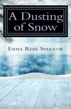 Paperback A Dusting of Snow Book