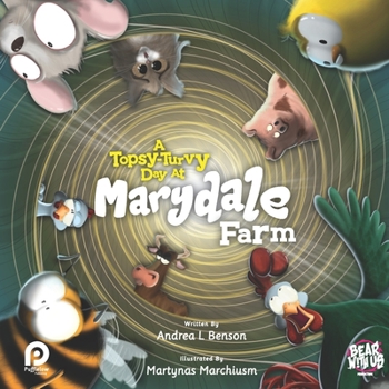 Paperback A Topsy-Turvy Day At Marydale Farm Book
