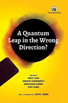 Paperback A Quantum Leap in the Wrong Direction? Book