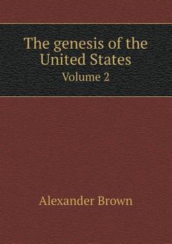 Paperback The genesis of the United States Volume 2 Book