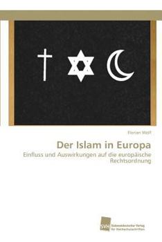 Paperback Der Islam in Europa [German] Book