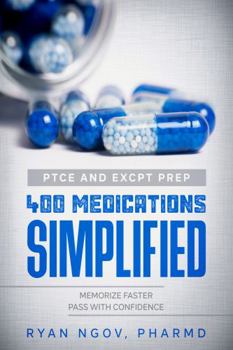 Paperback PTCE and ExCPT Prep 400 MEDICATIONS SIMPLIFIED Book