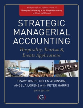 Paperback Strategic Managerial Accounting: Hospitality, Tourism & Events Applications Book