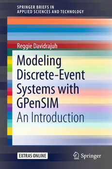 Paperback Modeling Discrete-Event Systems with Gpensim: An Introduction Book