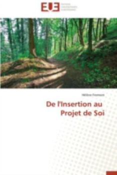 Paperback de l'Insertion Au Projet de Soi [French] Book