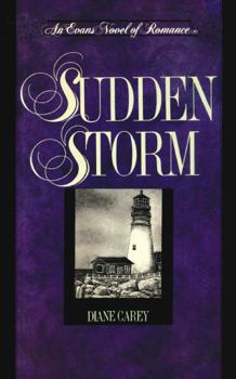 Sudden Storm (Evans Novel of Romance)