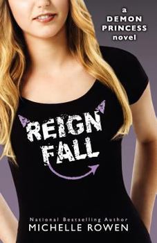 Paperback Reign Fall: Demon Princess Book