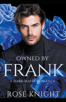 Paperback Owned By Frank: A Dark Mafia Romance Book