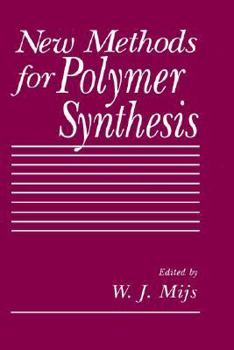 Hardcover New Methods for Polymer Synthesis Book