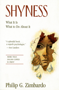 Paperback Shyness: What It Is, What To Do About It Book