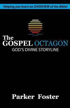 Paperback The Gospel Octagon: God's Divine Storyline Book