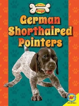 Library Binding German Shorthaired Pointers Book