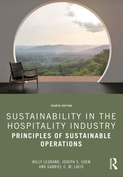 Paperback Sustainability in the Hospitality Industry: Principles of Sustainable Operations Book