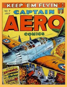 Paperback Captain Aero Comics: KEEP EM FYIN: ( Black and White inside) For Children and Enjoy (9 Comic Stories) 8.5x11 Inches Book