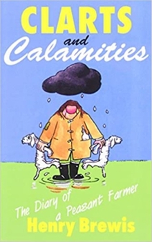 Paperback Clarts and Calamities Book