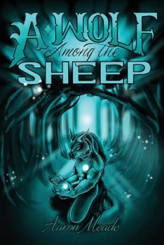 Paperback A Wolf Among the Sheep Book