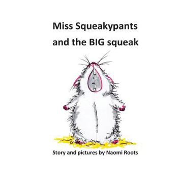 Paperback Miss Squeakypants and the BIG squeak Book