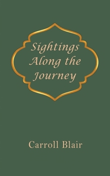 Paperback Sightings Along the Journey Book