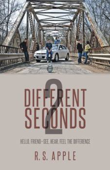 Paperback Different Seconds 2: Hello, Friend-See, Hear, Feel the Difference Book