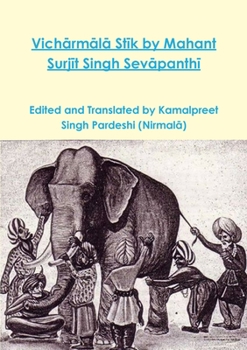 Paperback Vich&#257;rm&#257;l&#257; St&#299;k by Mahant Surj&#299;t Singh Sev&#257;panth&#299; Book