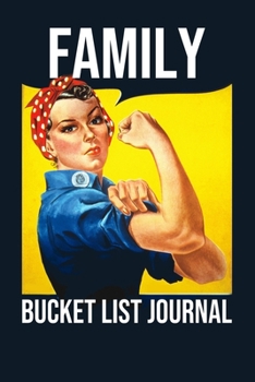 Paperback Family Bucket List Journal: 100 Bucket List Guided Prompt Journal Planner Gift For Families Tracking Your Adventures Book