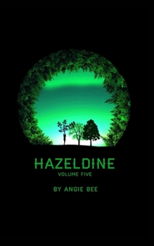 Paperback Hazeldine Volume Five Book