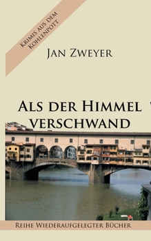 Paperback Als der Himmel verschwand [German] Book