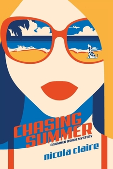 Paperback Chasing Summer (A Summer O'Dare Mystery) Book