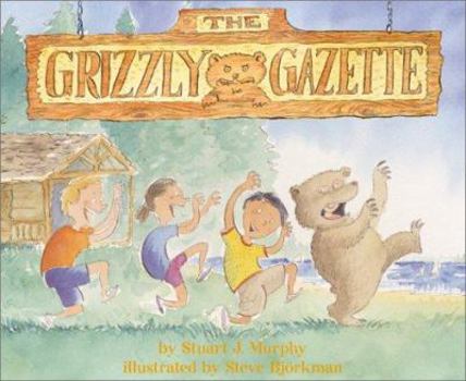 The Grizzly Gazette (MathStart 3) - Book #14 of the MathStart: Level 3