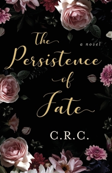 Paperback The Persistence of Fate Book