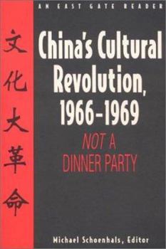 Hardcover China's Cultural Revolution, 1966-69: Not a Dinner Party Book