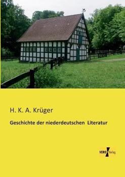 Paperback Geschichte der niederdeutschen Literatur [German] Book