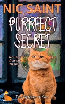 Purrfect Secret - Book #8 of the Mysteries of Max