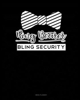 Paperback Ring Bearer Bling Security: Menu Planner Book