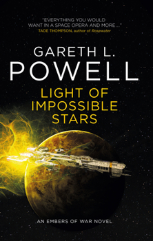 Paperback Light of Impossible Stars: An Embers of War Novel Book