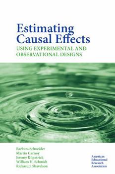 Paperback Estimating Causal Effects: Using Experimental and Observation Designs Book