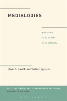 Hardcover Medialogies: Reading Reality in the Age of Inflationary Media Book